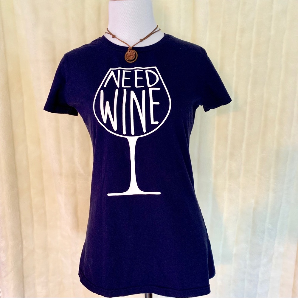 Need Wine graphic tee